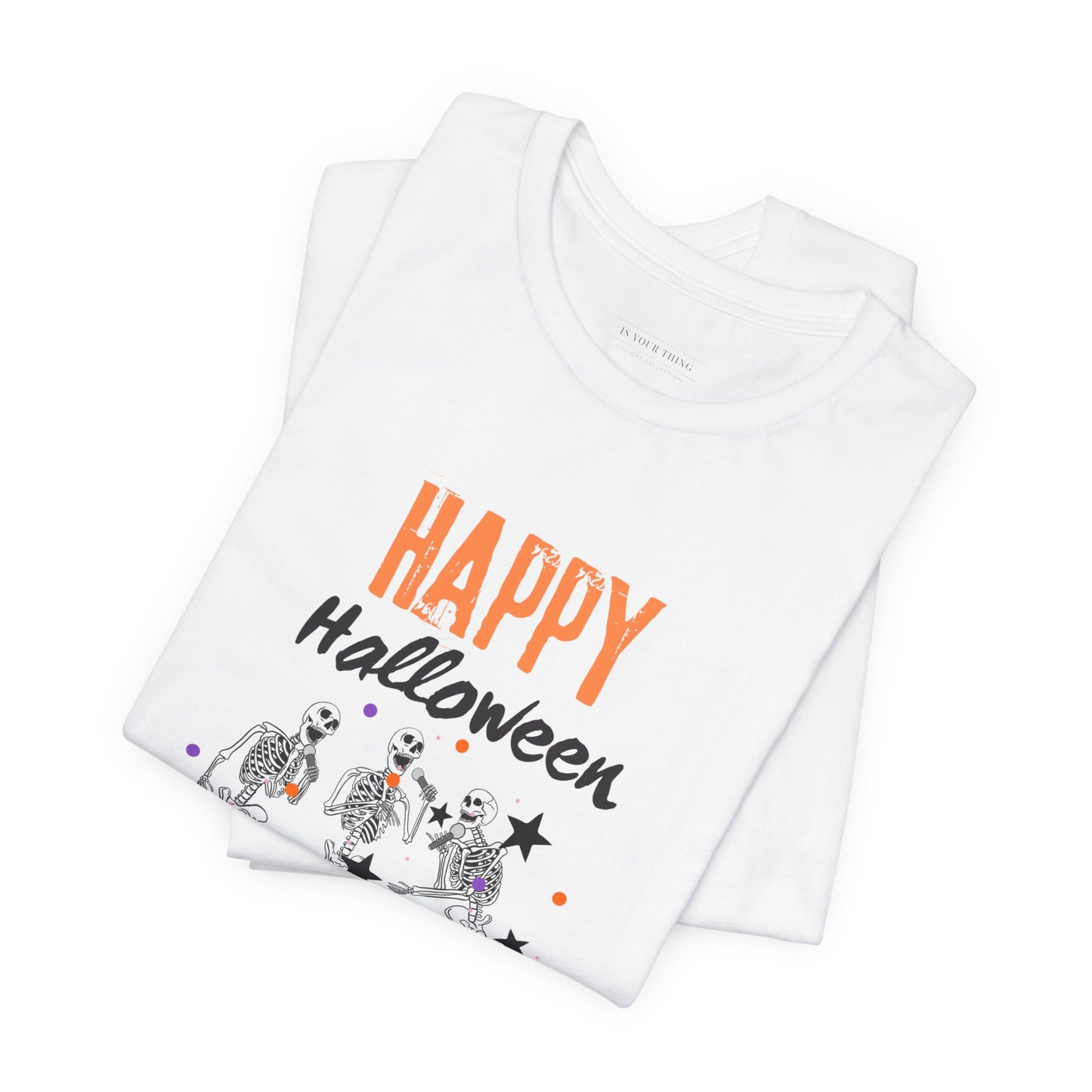 Happy Halloween Skeleton Unisex Tee (White) (Also Available in Kids Holiday Collection)