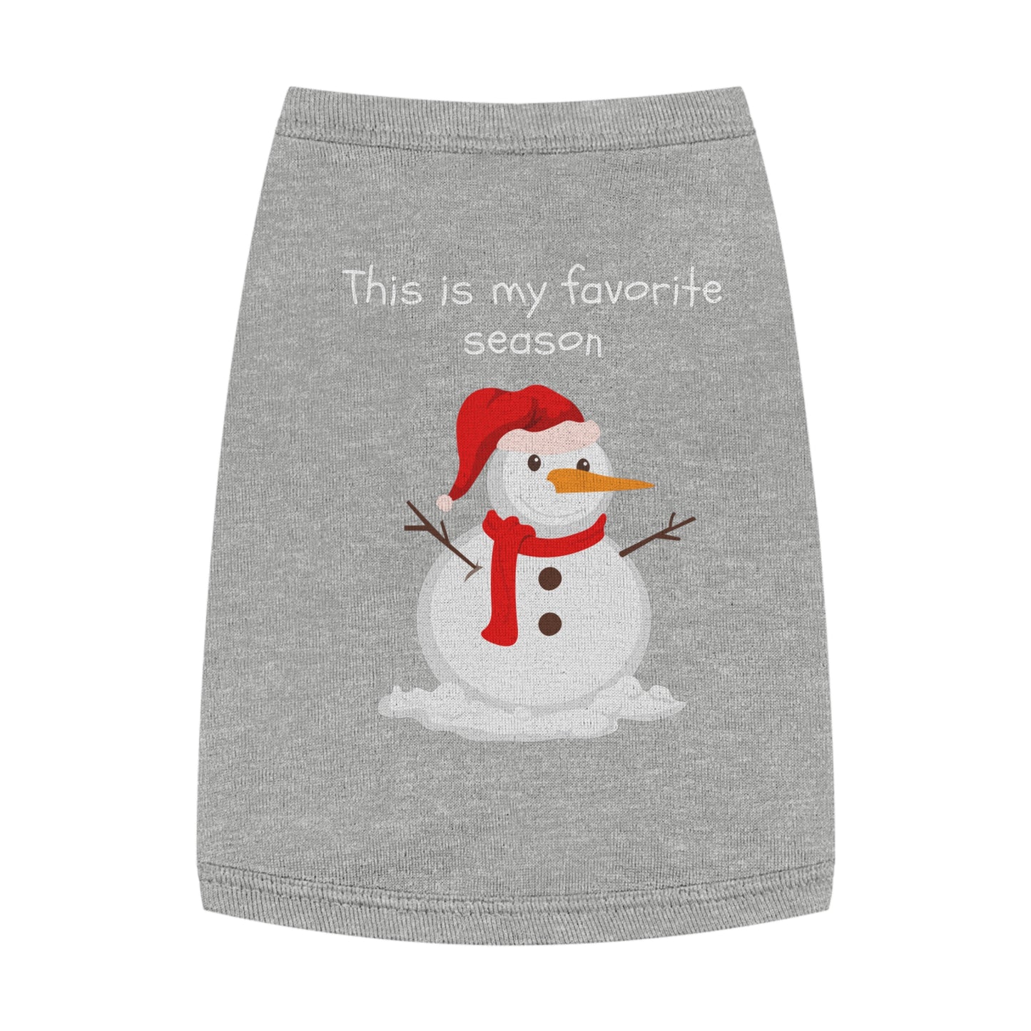 This Is My Favorite Season Snowman Pet Tank Top (Also Available in Adult Holiday Collection and Kids Holiday Collection)