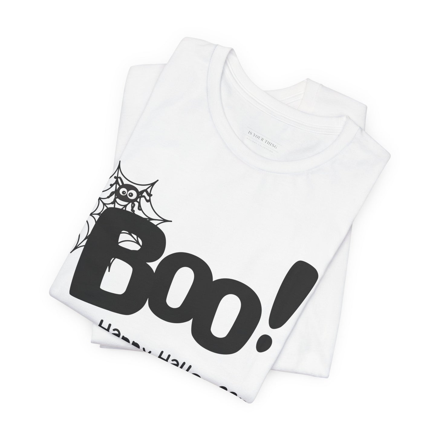 Boo! Happy Halloween Unisex Tee (Also Available in Kids Holiday Collection and Pet Holiday Collection)