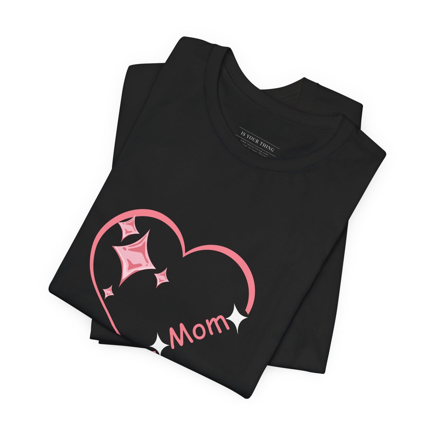 Sparkling Heart Mom Unisex Tee