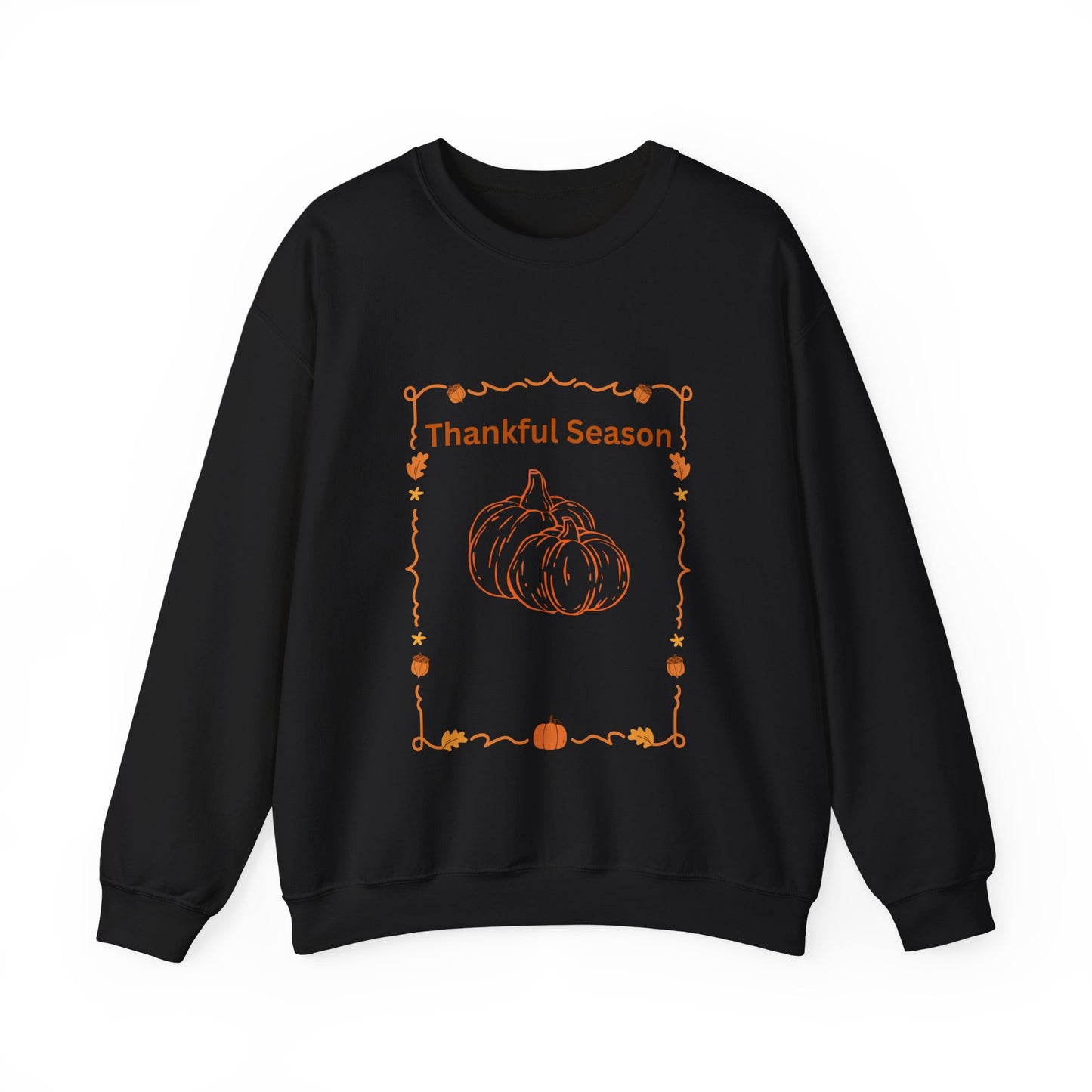 Thankful Season Unisex Sweatshirt