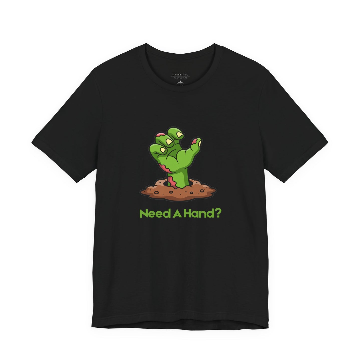 Need A Hand? Funny Halloween Unisex Tee