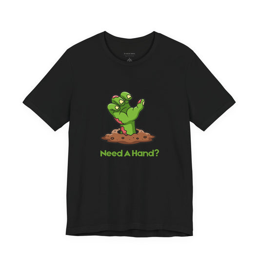 Need A Hand? Funny Halloween Unisex Tee