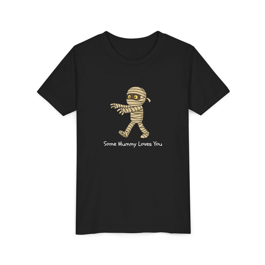 Some Mummy Loves You Youth Tee