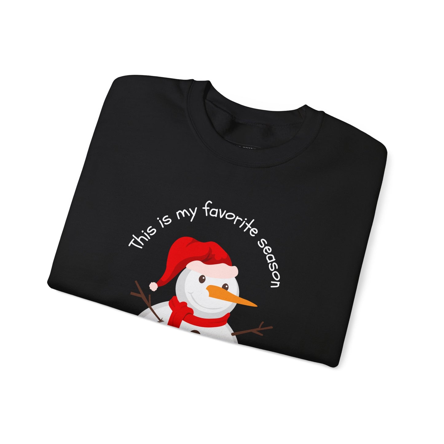 This Is My Favorite Season Unisex Sweatshirt