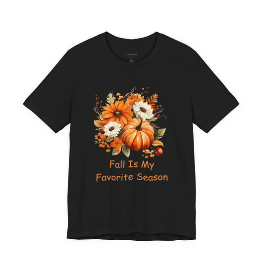 Fall Is My Favorite Season Unisex Tee