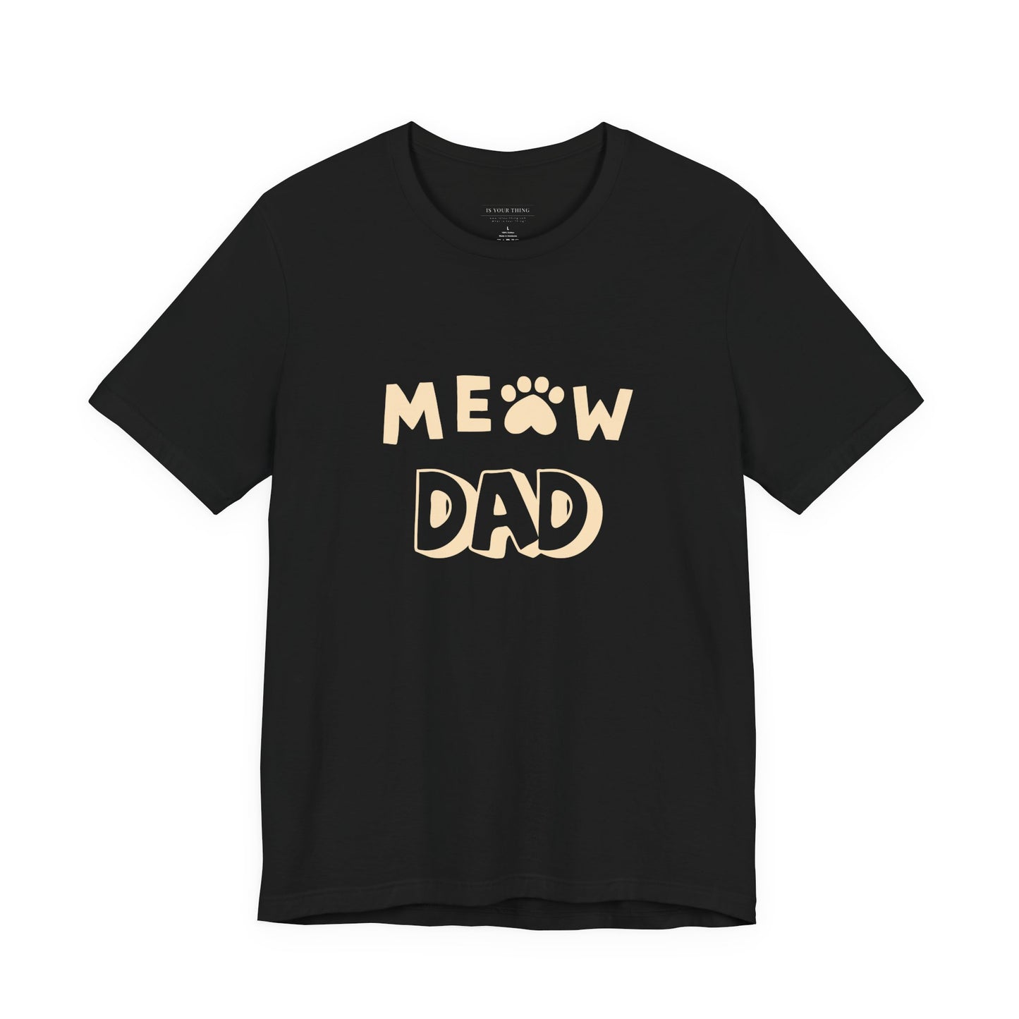 Meow Dad Unisex Tee