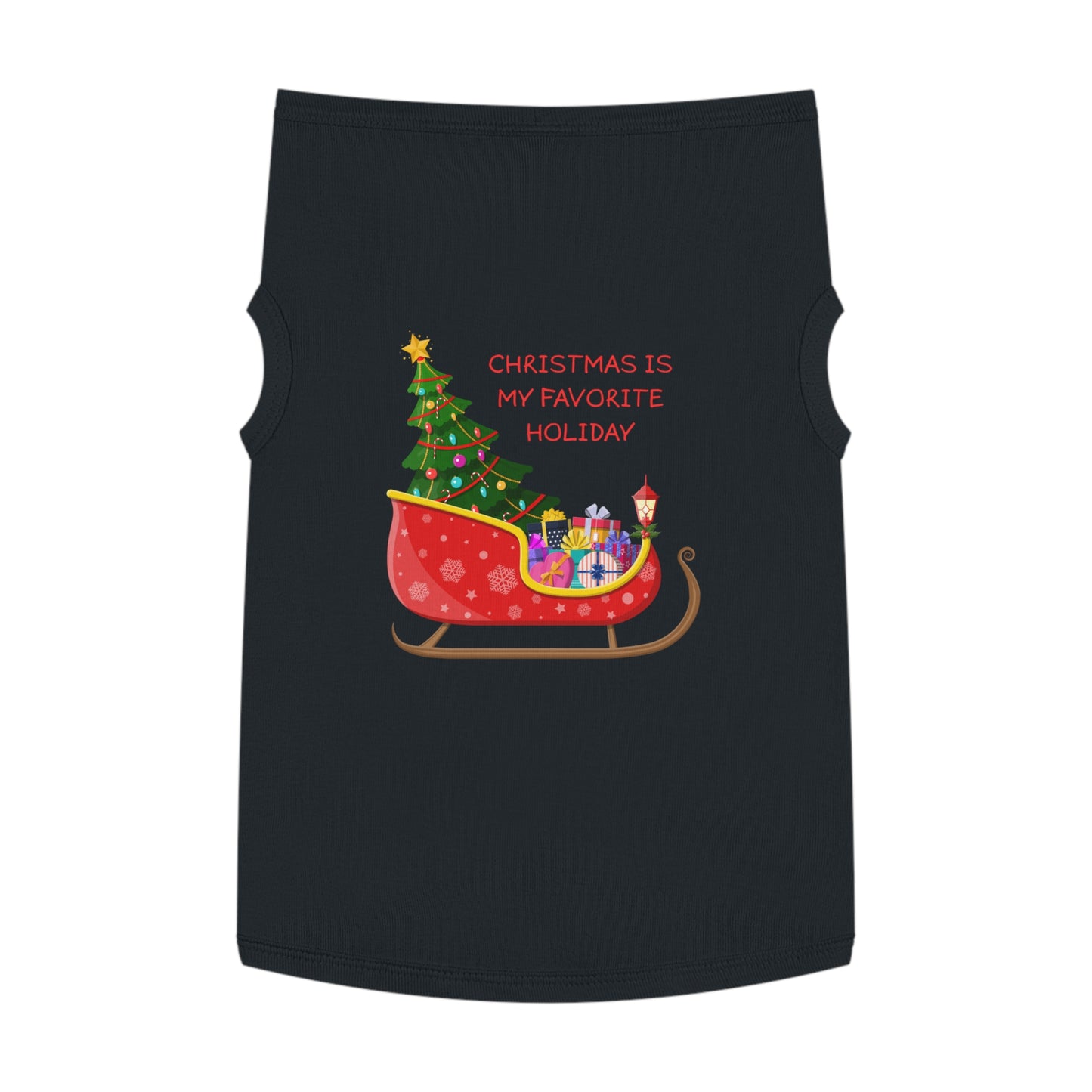 Christmas Is My Favorite Holiday Pet Tank Top (Also Available in Adult Holiday Collection and Kids Holiday Collection)