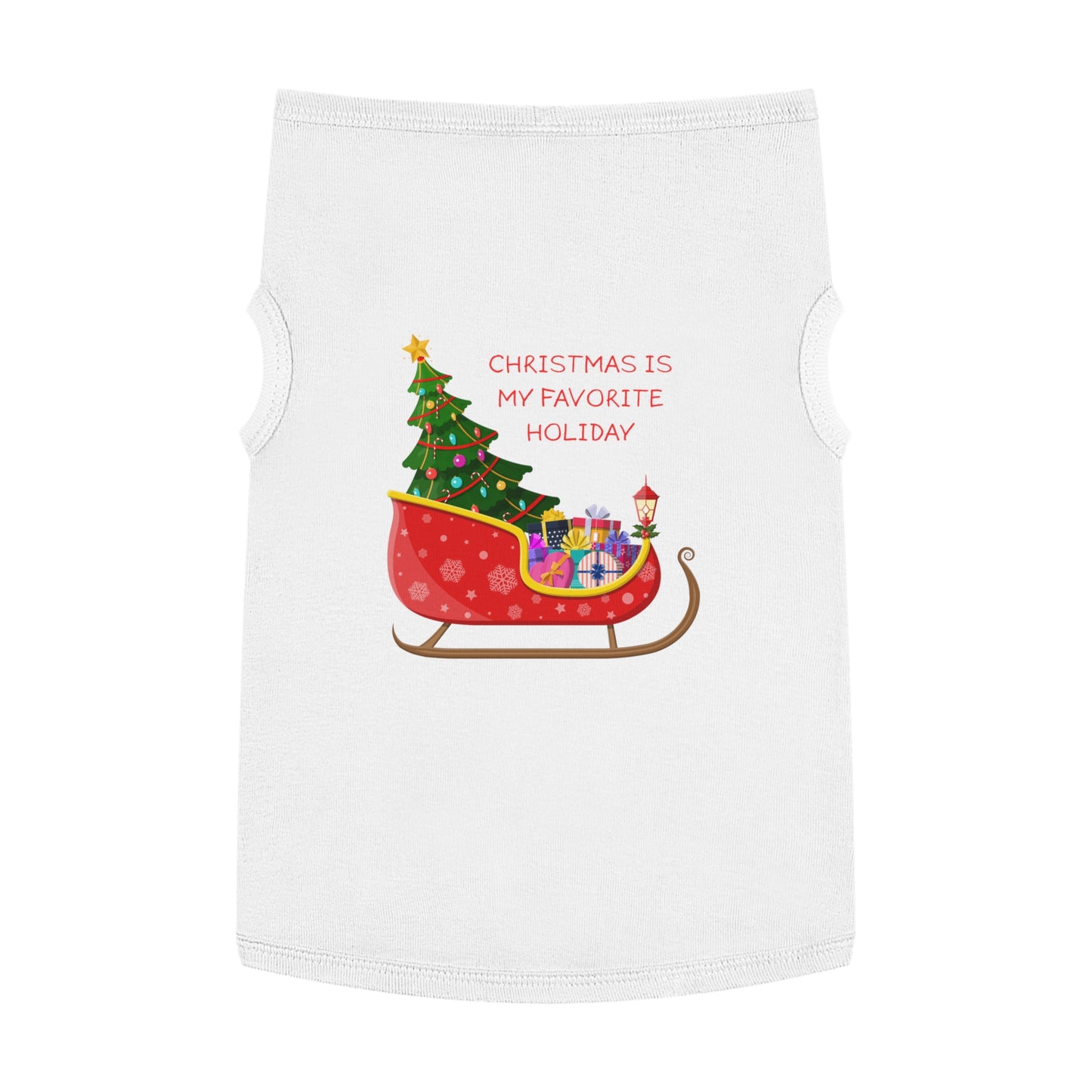 Christmas Is My Favorite Holiday Pet Tank Top (Also Available in Adult Holiday Collection and Kids Holiday Collection)