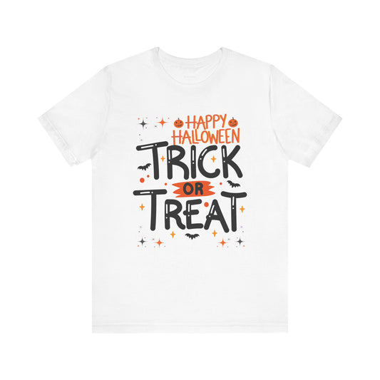 Happy Halloween Trick or Treat Unisex Tee (Also Available in Kids Holiday Collection and Pet Holiday Collection)