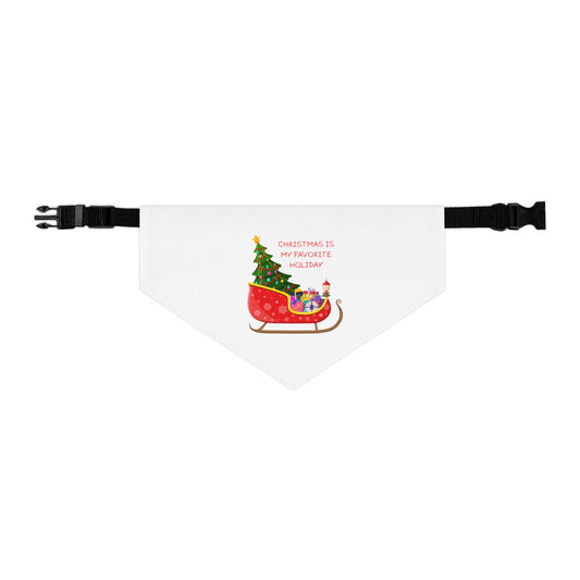 Christmas Is My Favorite Holiday Pet Bandana (Also Available in Adult Holiday Collection and Kids Holiday Collection)